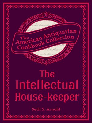 cover image of The Intellectual House-keeper